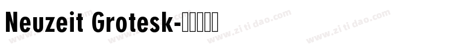 Neuzeit Grotesk字体转换